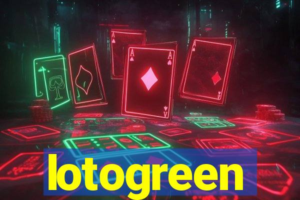 lotogreen