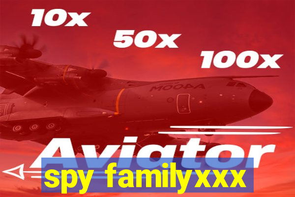 spy familyxxx