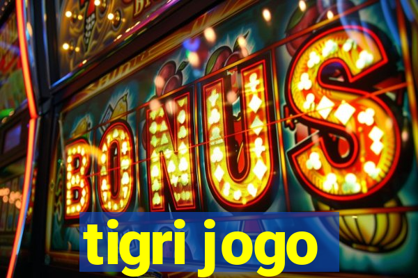 tigri jogo