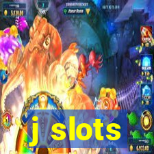 j slots