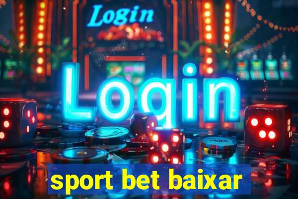 sport bet baixar