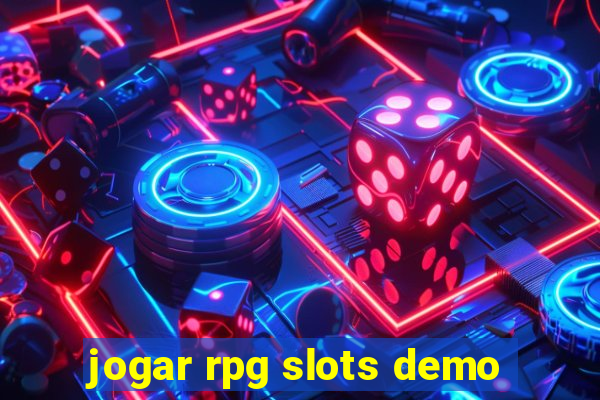 jogar rpg slots demo