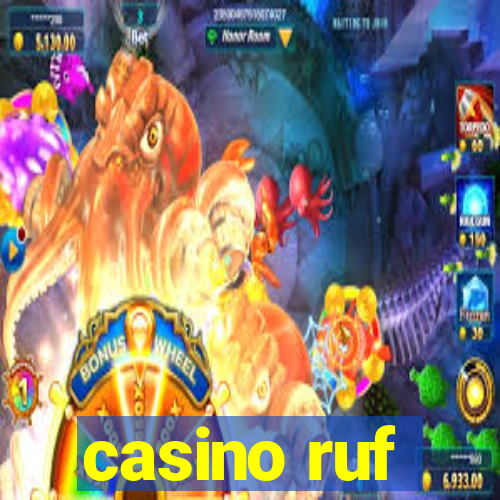 casino ruf