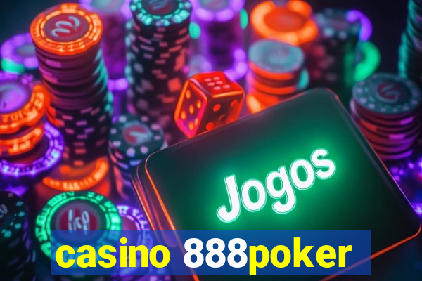 casino 888poker