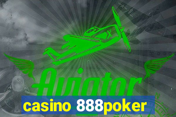 casino 888poker