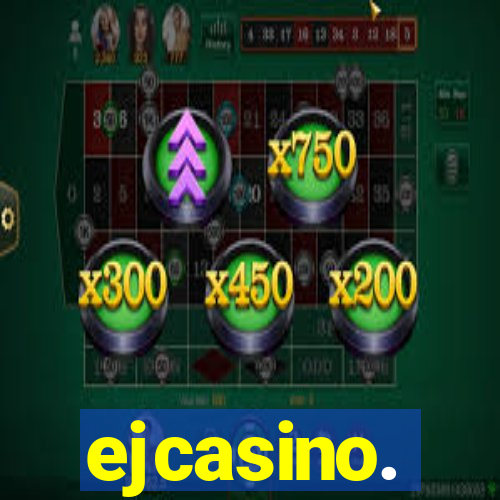 ejcasino.