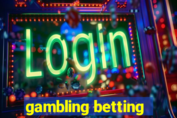 gambling betting