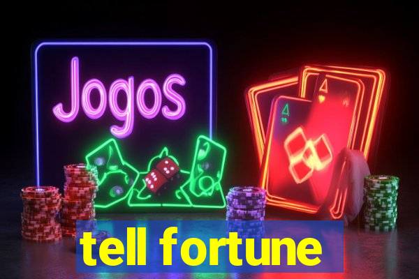 tell fortune