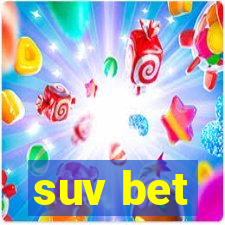 suv bet