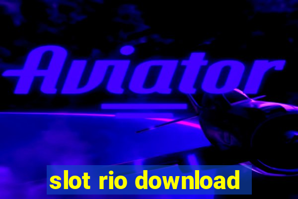 slot rio download