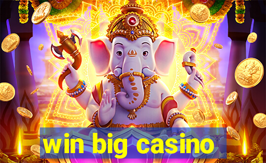 win big casino