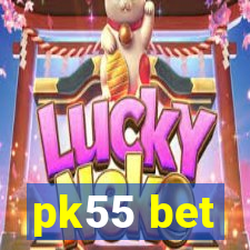 pk55 bet