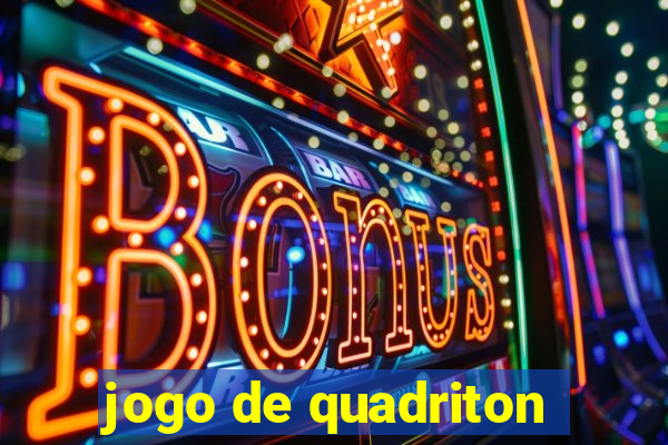 jogo de quadriton