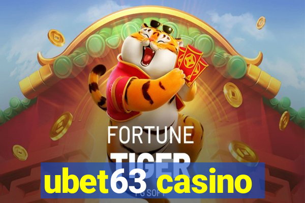 ubet63 casino