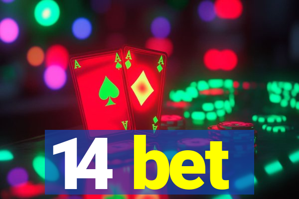 14 bet