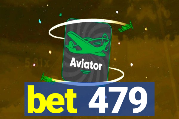 bet 479