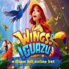 william hill online bet