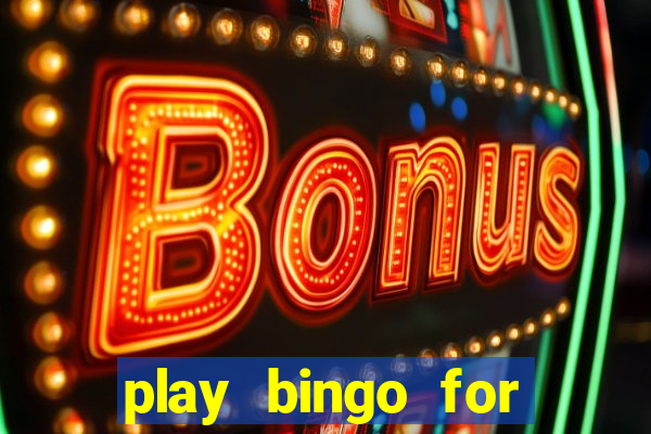 play bingo for money no deposit