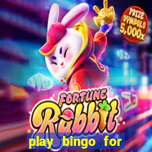 play bingo for money no deposit