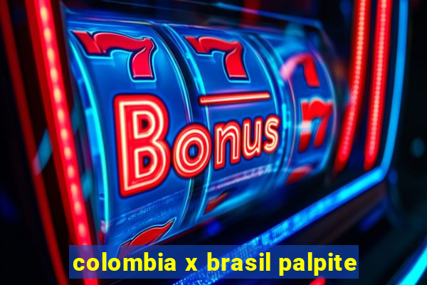 colombia x brasil palpite