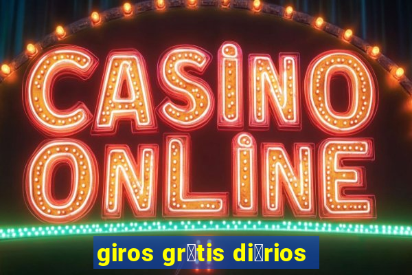 giros gr谩tis di谩rios