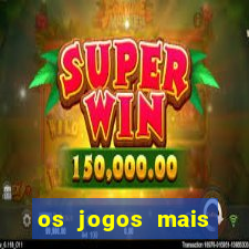 os jogos mais jogados no mundo