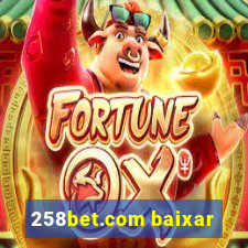 258bet.com baixar