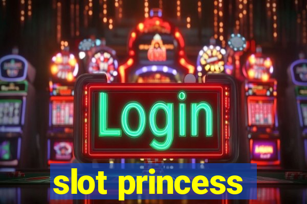 slot princess