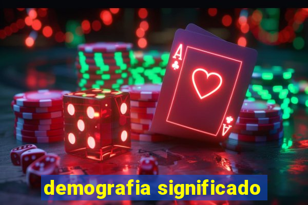 demografia significado