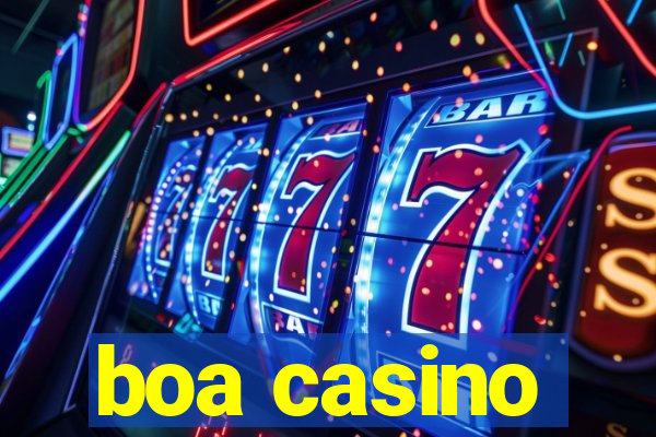 boa casino