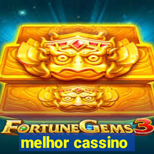 melhor cassino