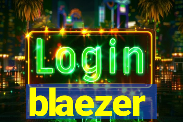 blaezer