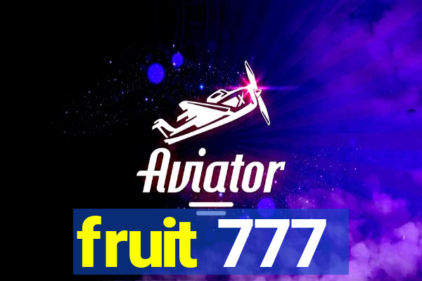 fruit 777