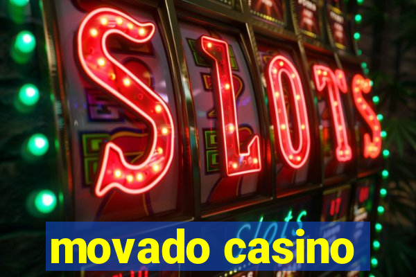 movado casino