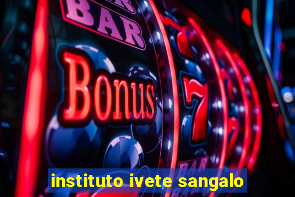 instituto ivete sangalo