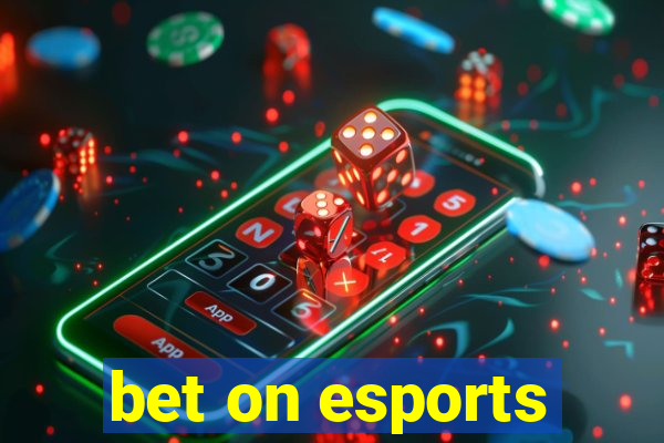 bet on esports