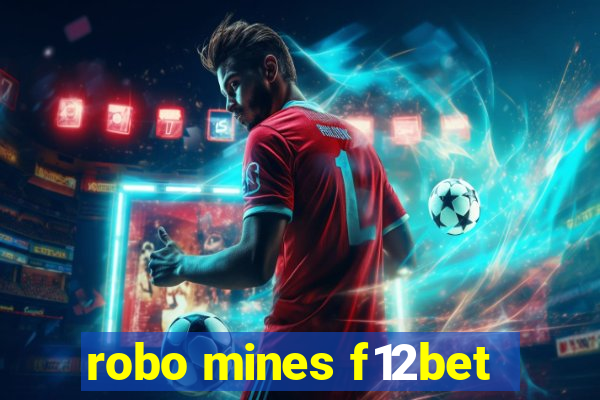 robo mines f12bet