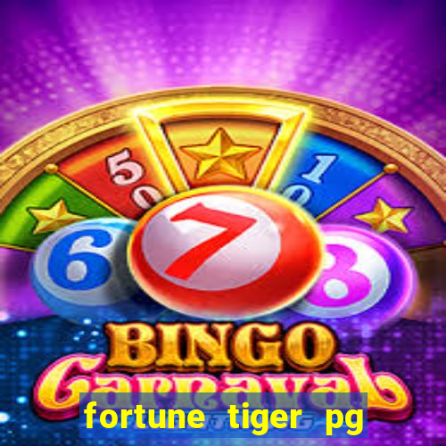 fortune tiger pg slot demo