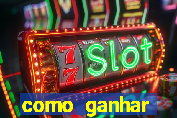 como ganhar dinheiro nas slots online