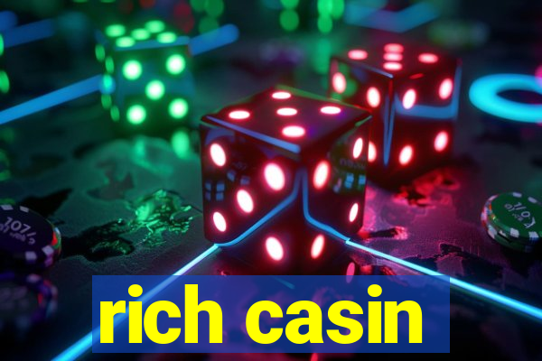 rich casin