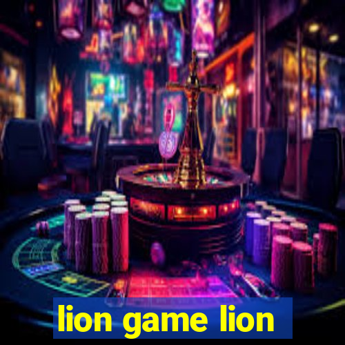 lion game lion