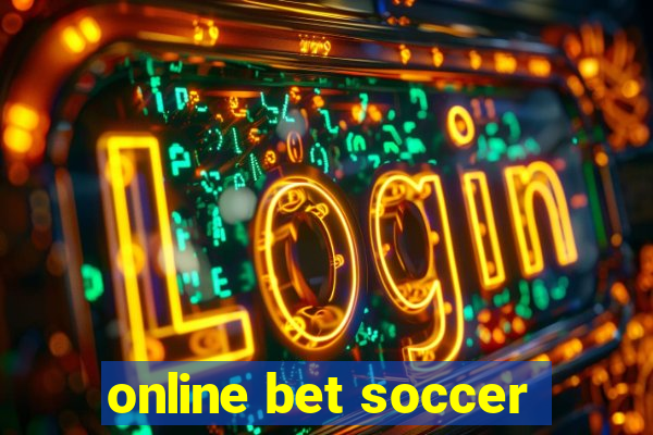 online bet soccer