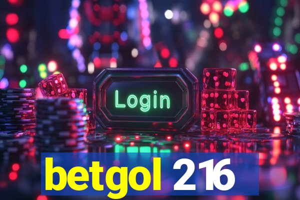 betgol 216