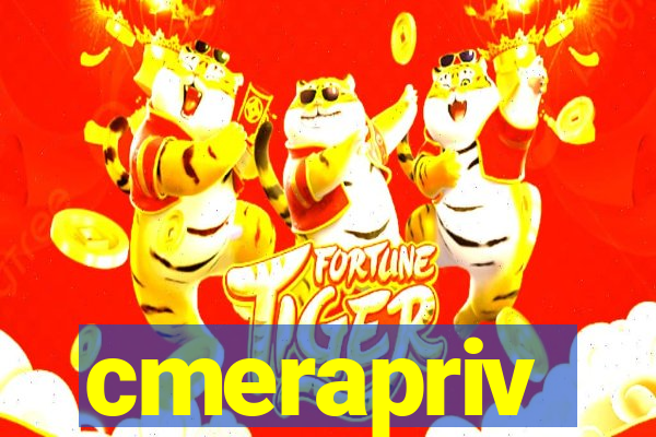 cmerapriv