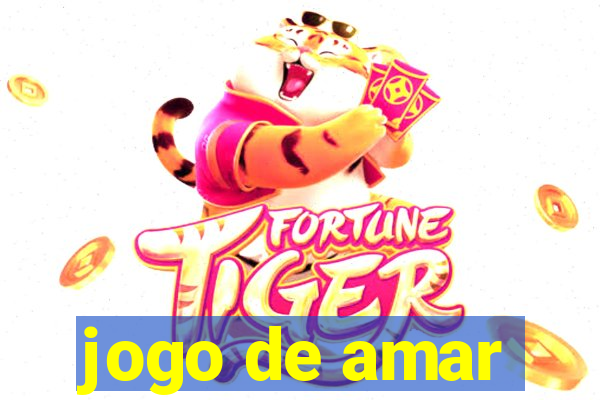 jogo de amar