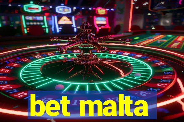 bet malta