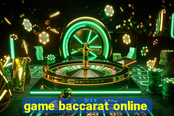 game baccarat online