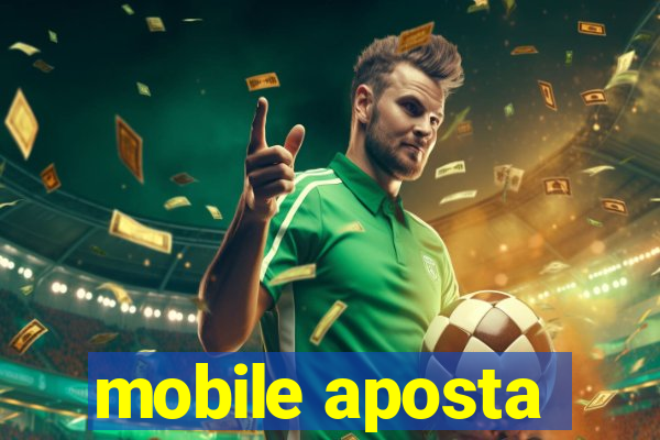 mobile aposta