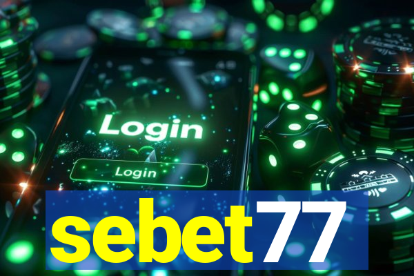 sebet77