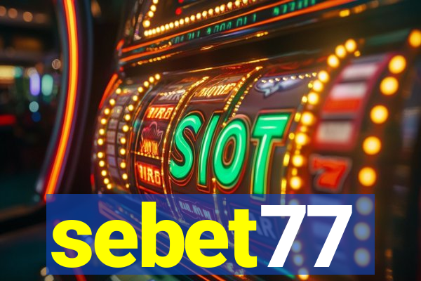 sebet77